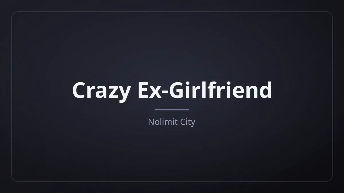 Crazy Ex-Girlfriend dari Nolimit City