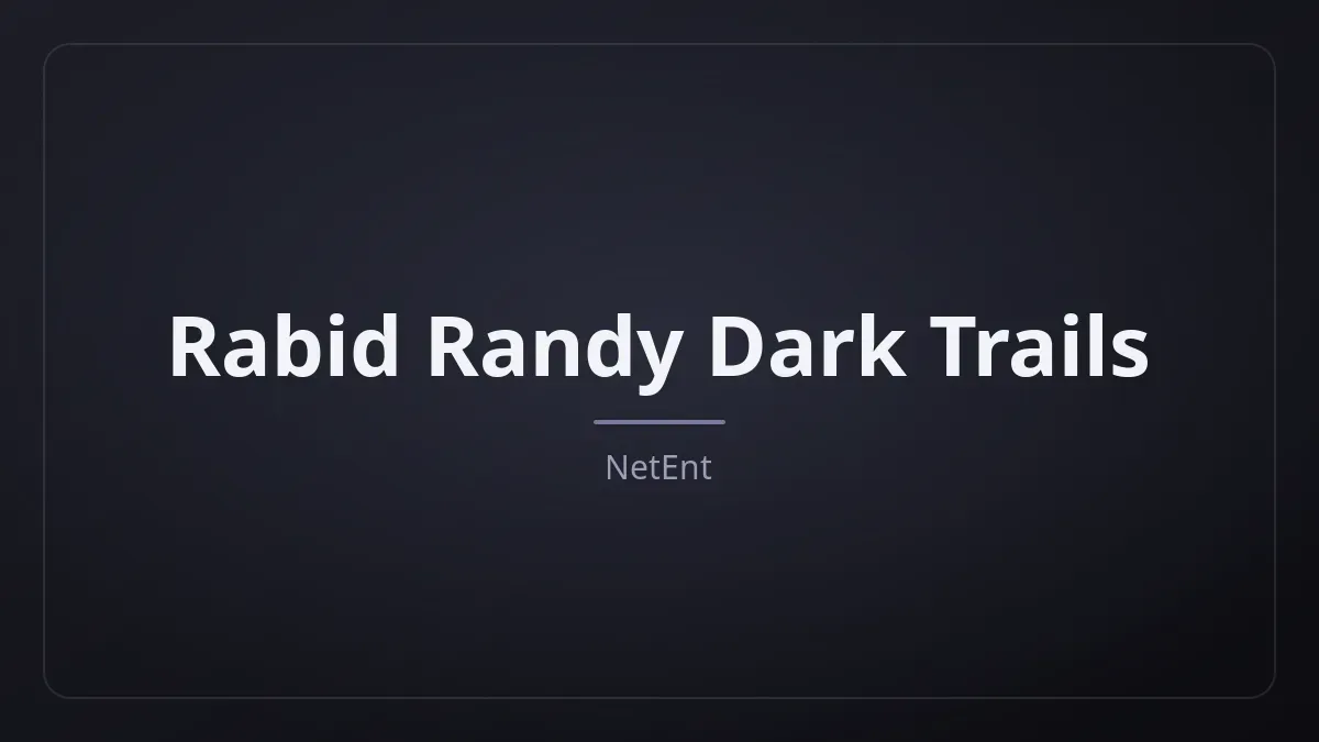 Rabid Randy Dark Trails dari NetEnt