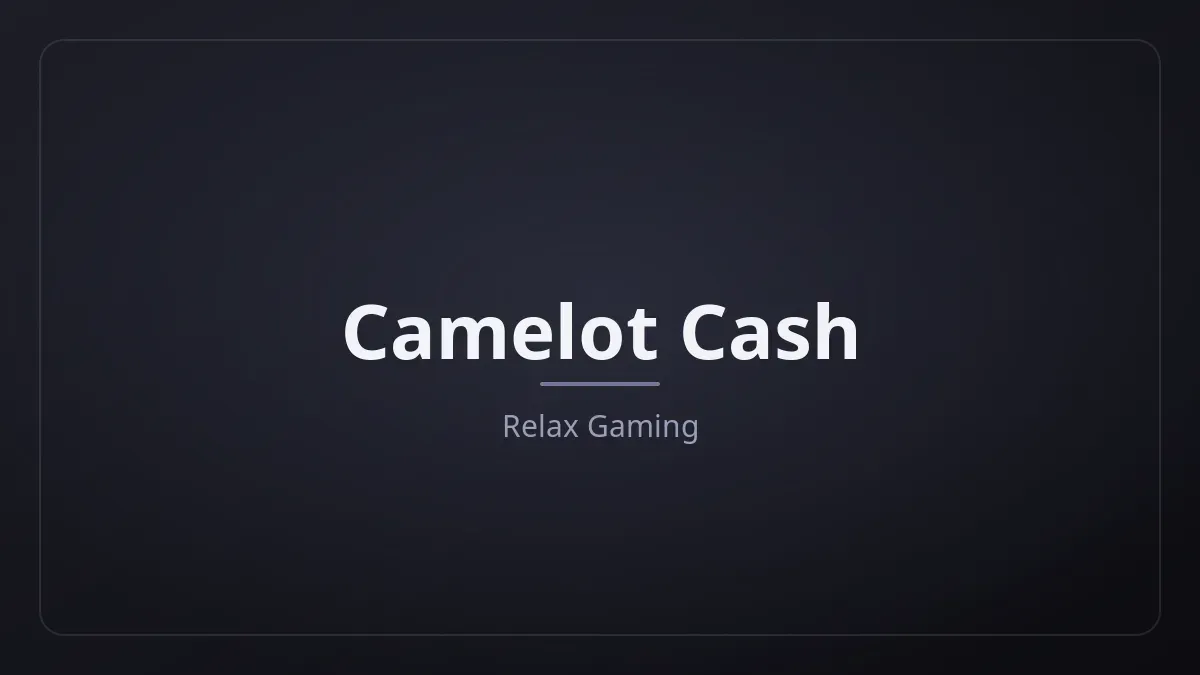 Camelot Cash dari Relax Gaming