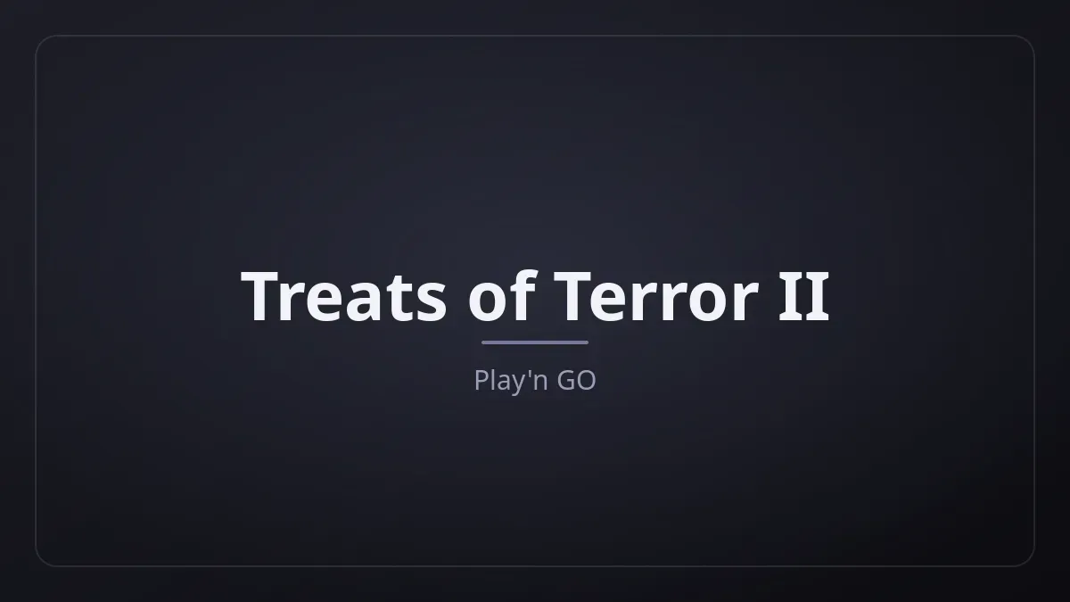 Treats of Terror II dari Play'n GO