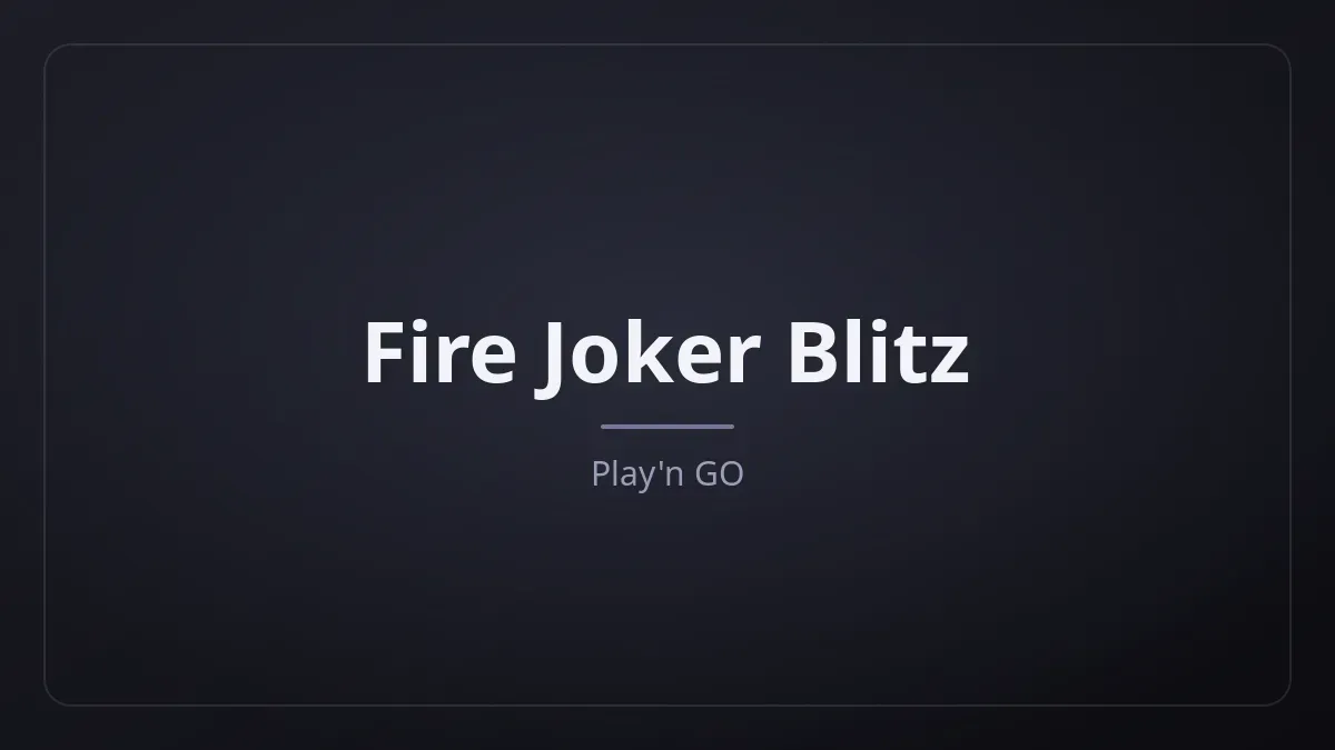 Fire Joker Blitz dari Play'n GO