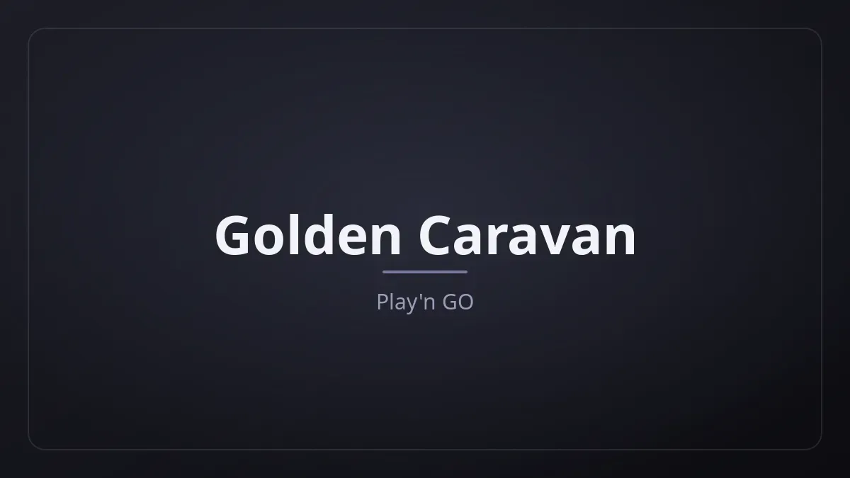 Golden Caravan dari Play'n GO