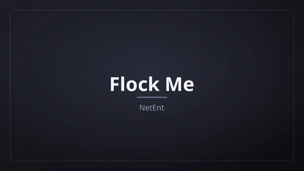 Flock Me dari NetEnt