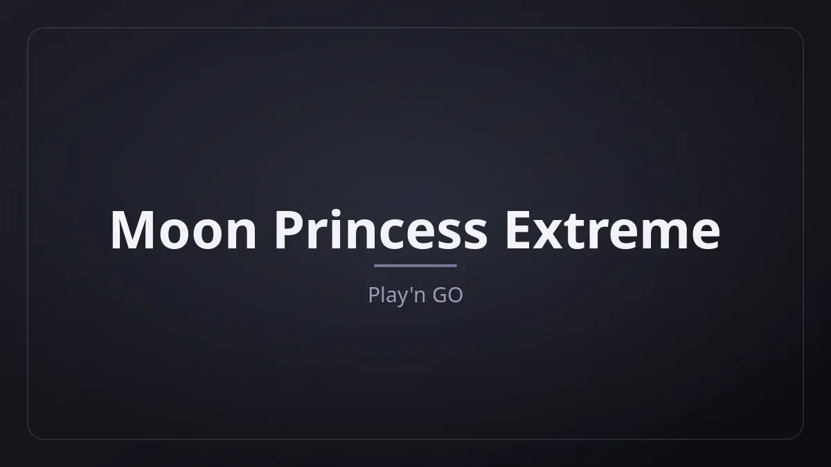 Moon Princess Extreme dari Play'n GO