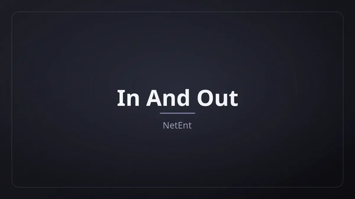 In And Out dari NetEnt