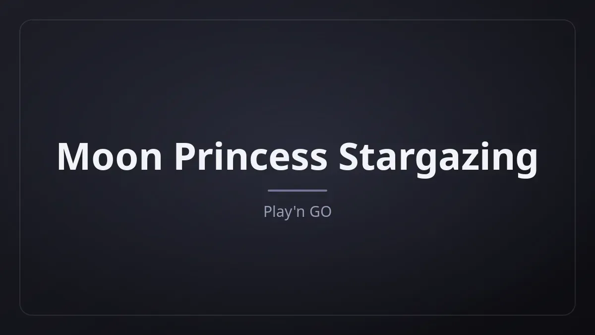 Moon Princess Stargazing dari Play'n GO