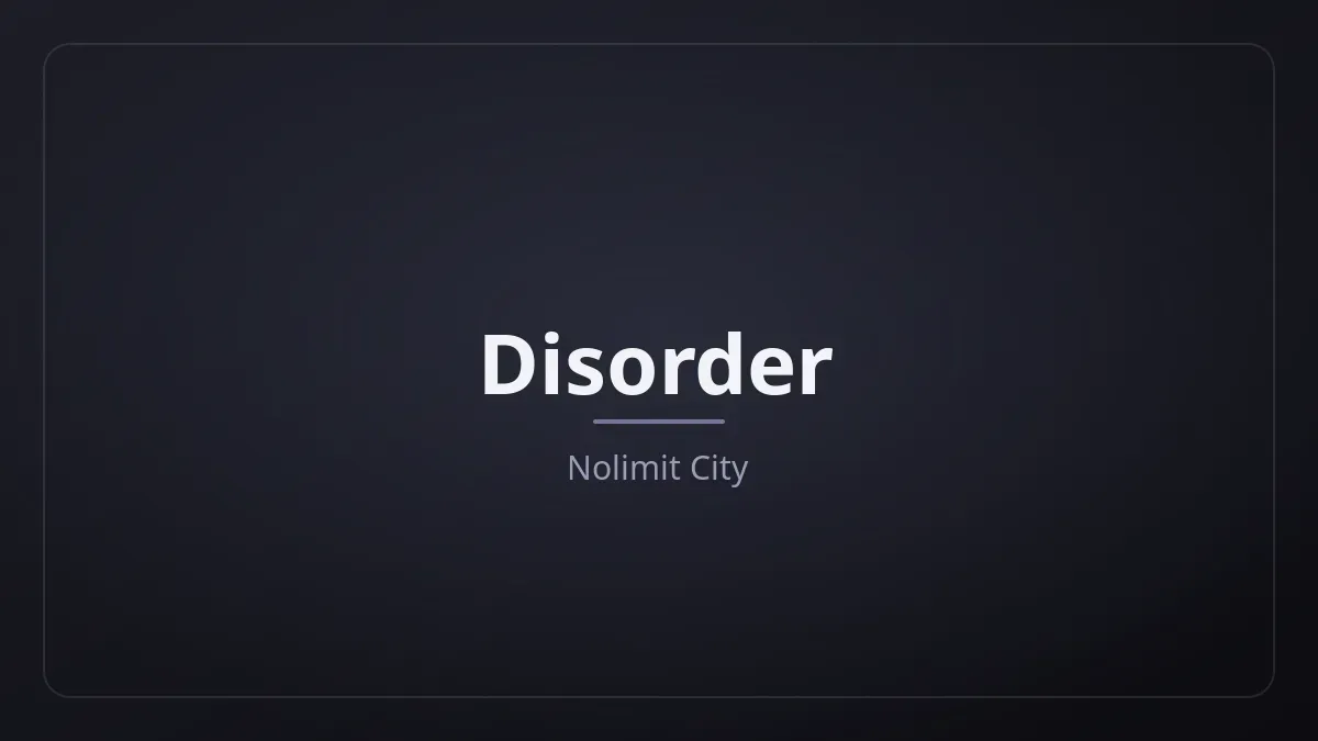 Disorder dari Nolimit City