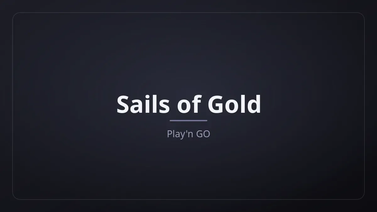 Sails of Gold dari Play'n GO