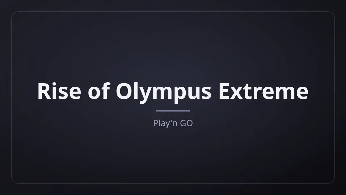 Rise of Olympus Extreme dari Play'n GO