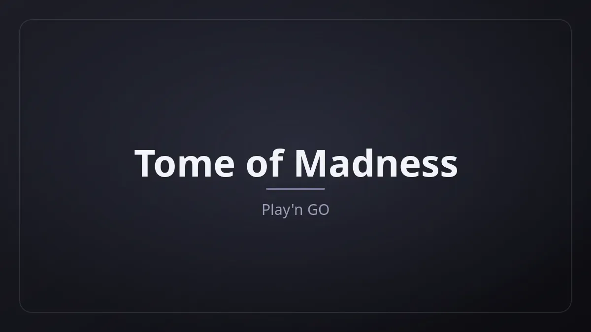 Tome of Madness dari Play'n GO