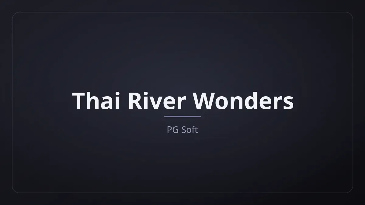 Thai River Wonders dari PG Soft