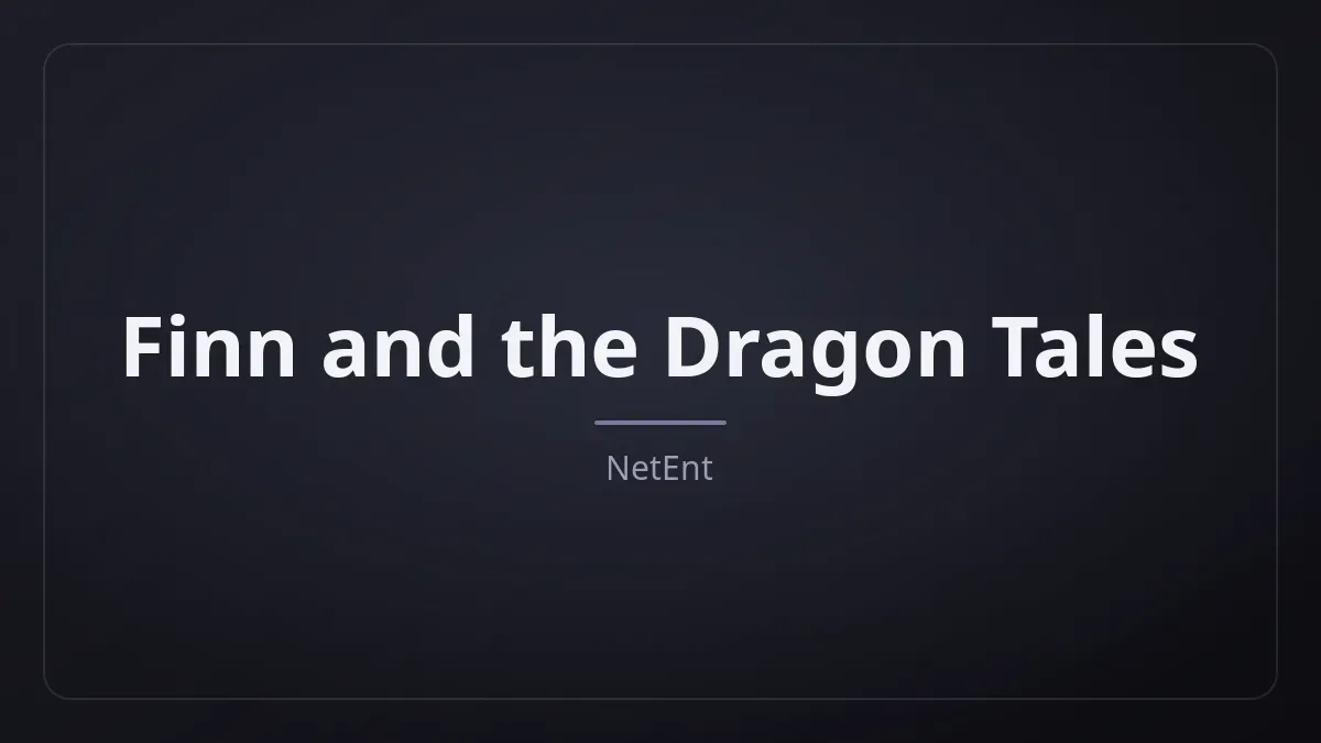 Finn and the Dragon Tales dari NetEnt