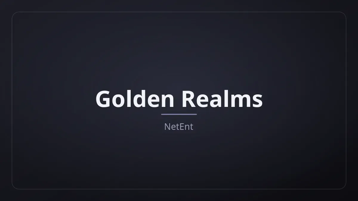 Golden Realms dari NetEnt