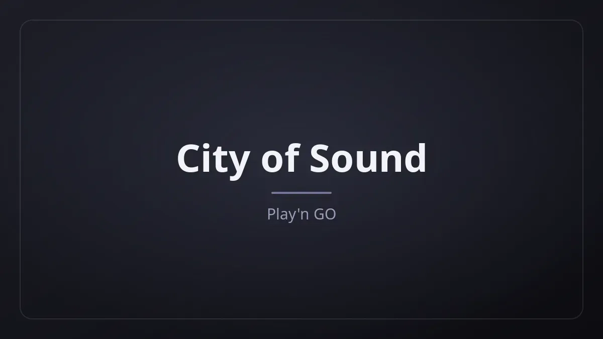City of Sound dari Play'n GO