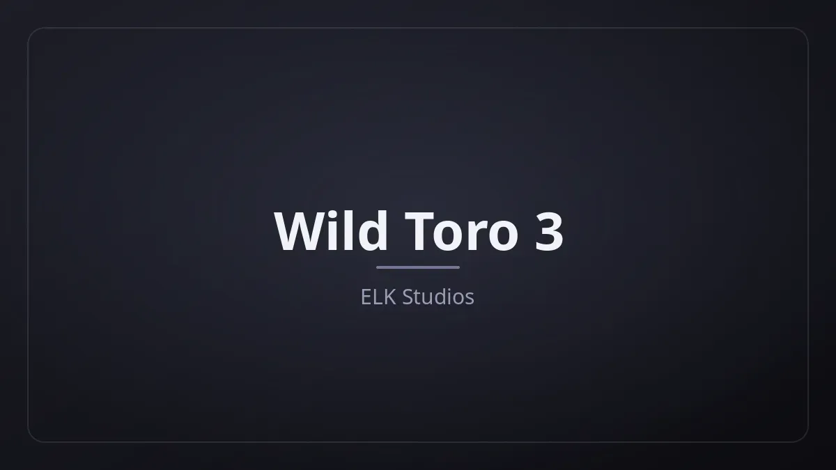 Wild Toro 3 dari ELK Studios