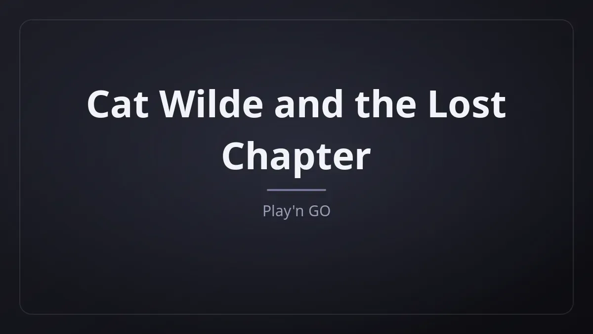 Cat Wilde and the Lost Chapter dari Play'n GO