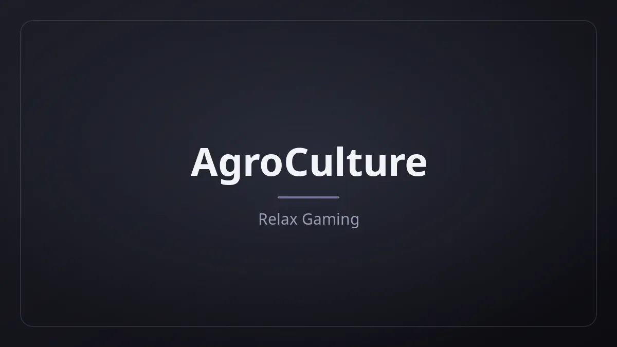 AgroCulture dari Relax Gaming