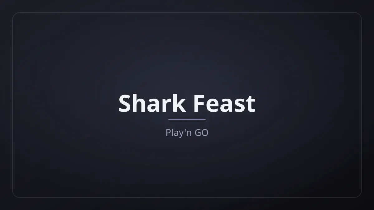 Shark Feast dari Play'n GO