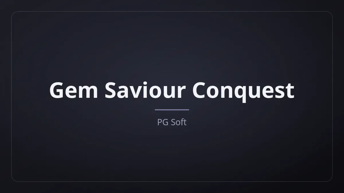 Gem Saviour Conquest dari PG Soft