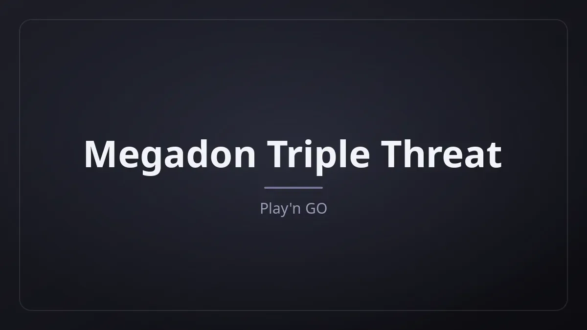 Megadon Triple Threat dari Play'n GO