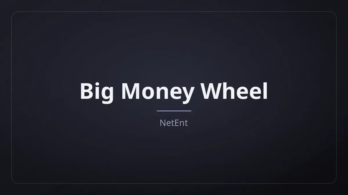 Big Money Wheel dari NetEnt