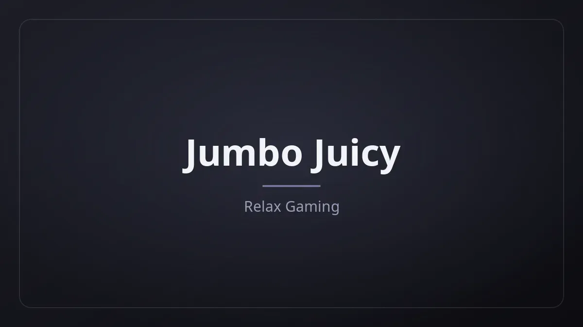 Jumbo Juicy dari Relax Gaming