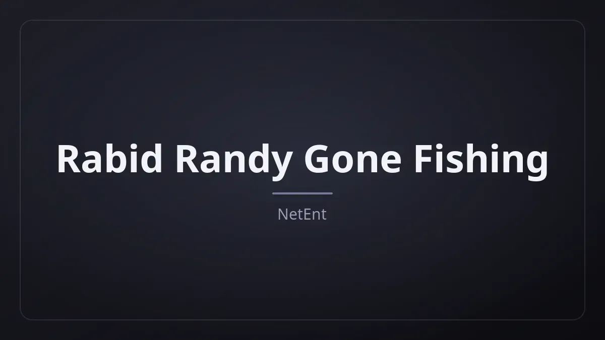 Rabid Randy Gone Fishing dari NetEnt