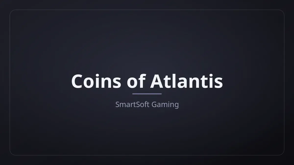 Coins of Atlantis dari SmartSoft Gaming