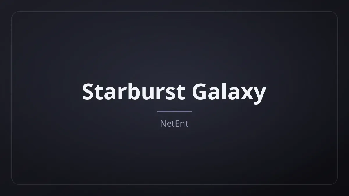 Starburst Galaxy dari NetEnt