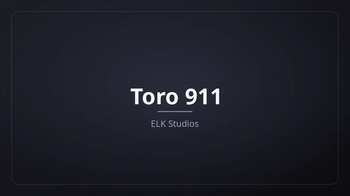Toro 911 dari ELK Studios