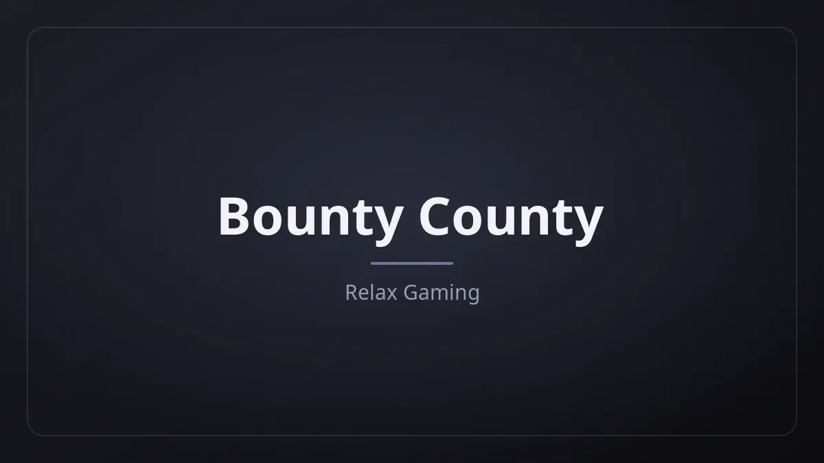 Bounty County dari Relax Gaming