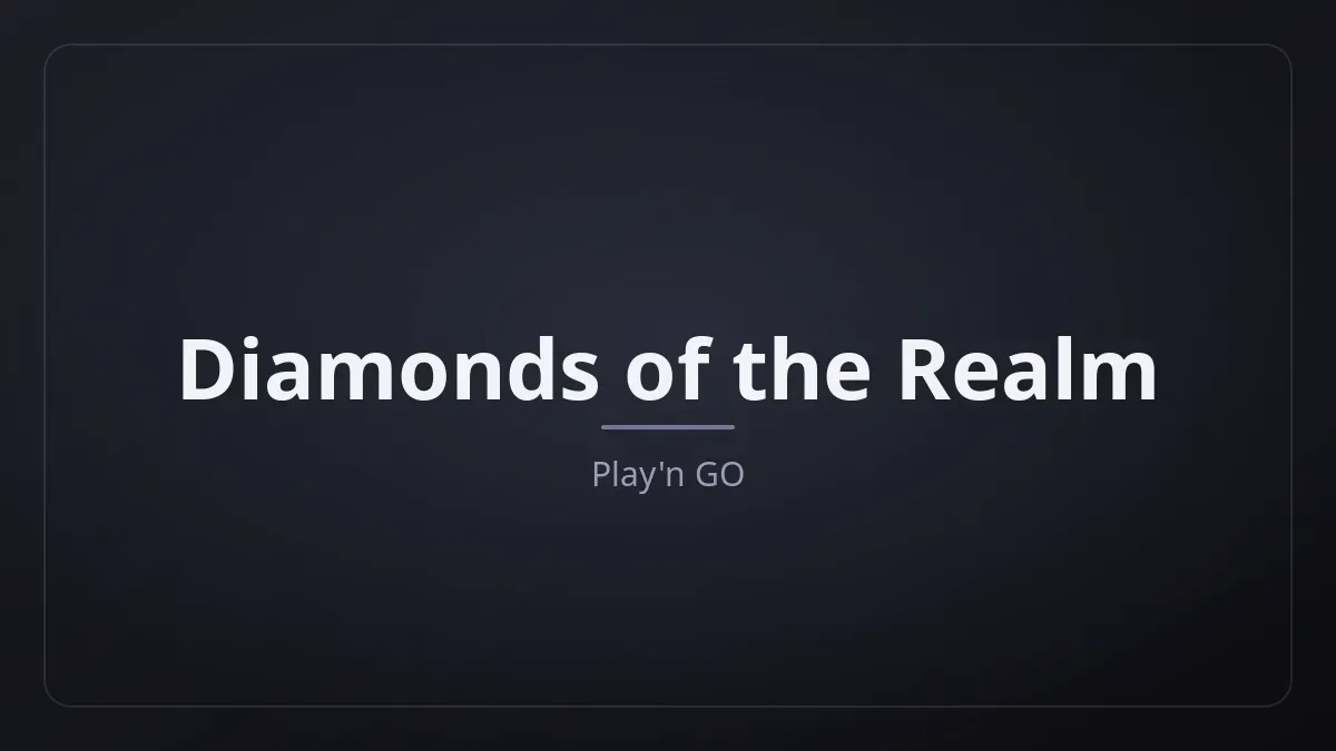 Diamonds of the Realm dari Play'n GO