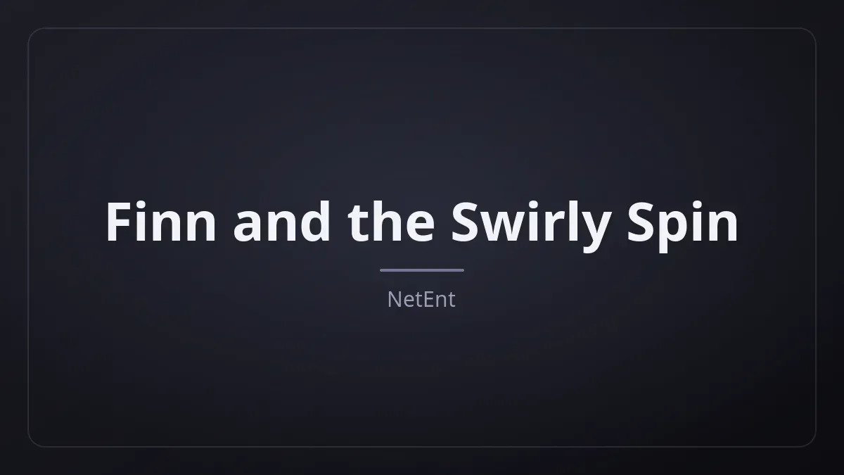 Finn and the Swirly Spin dari NetEnt