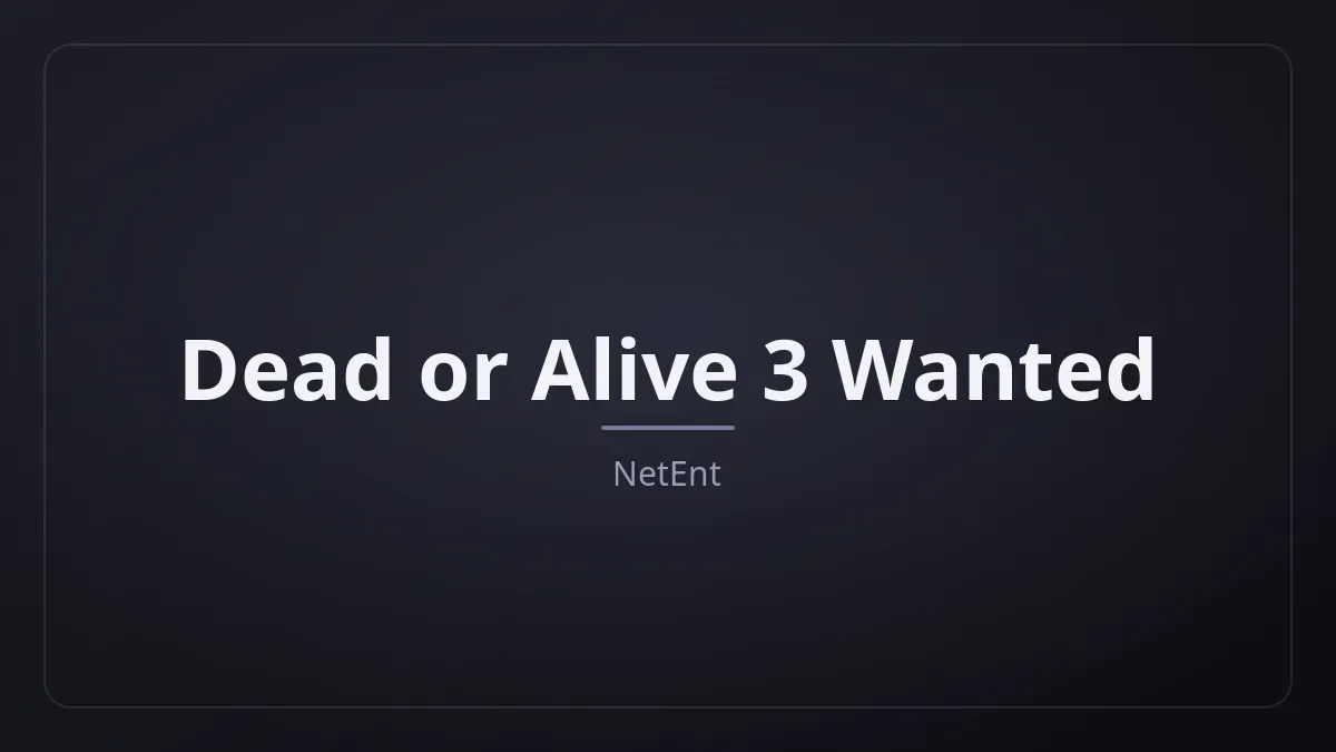 Dead or Alive 3 Wanted dari NetEnt