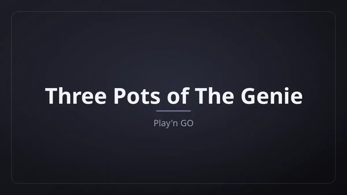 Three Pots of The Genie dari Play'n GO
