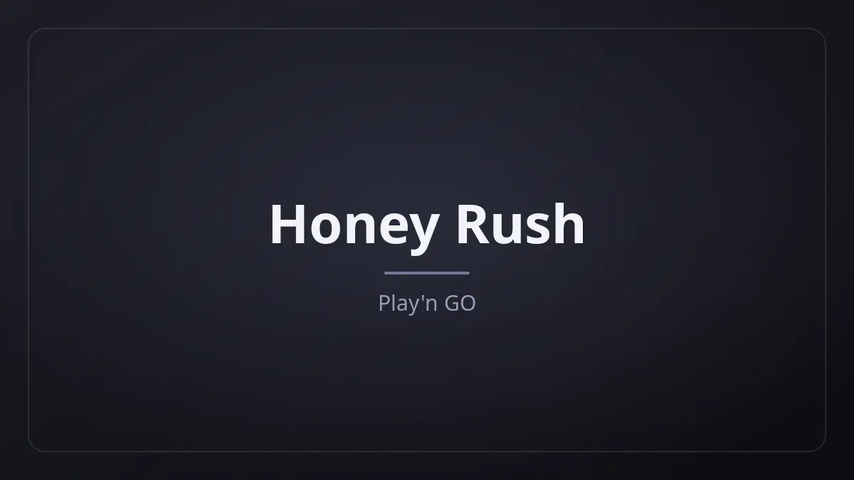 Honey Rush dari Play'n GO