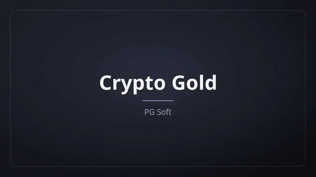 Crypto Gold dari PG Soft