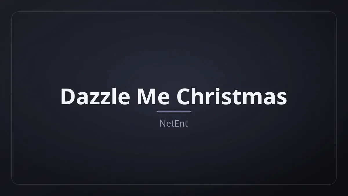 Dazzle Me Christmas dari NetEnt